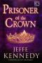 [The Chronicles of Dasnaria 01] • Prisoner of the Crown